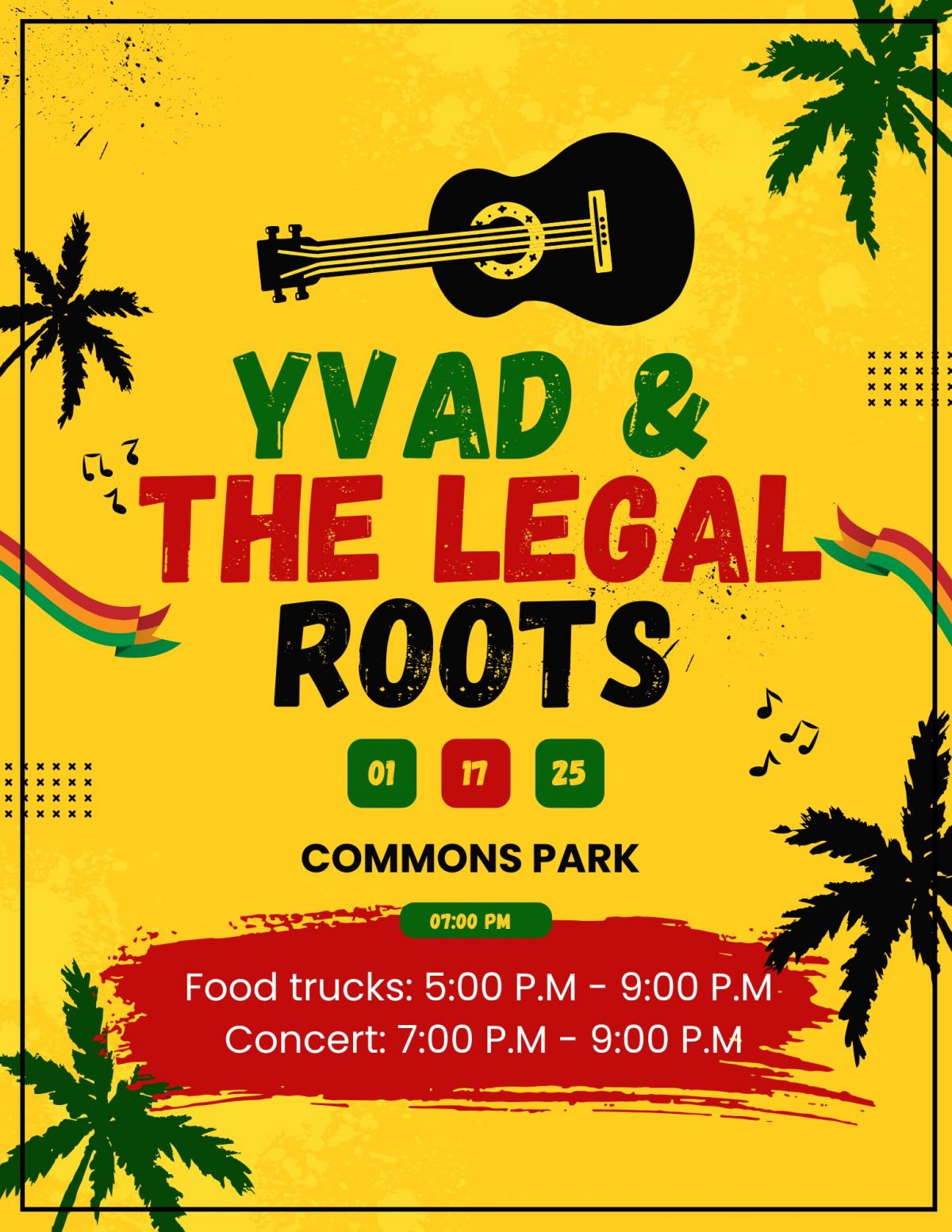 YVAD & The Legal Roots Flyer